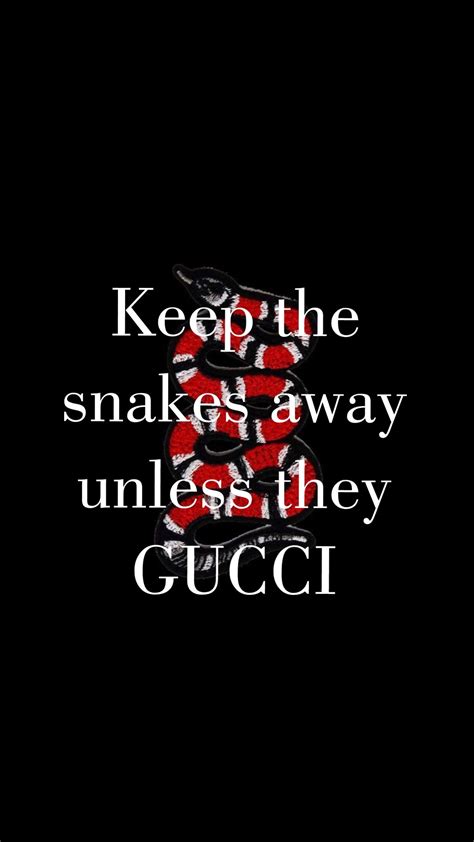 keep the snakes away unless they gucci quote|Piper Rockelle .